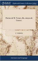 Poésies de M. Vernes, Fils, Citoyen de Geneve.