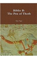 Biblio B: the Pen of Thoth