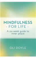 Mindfulness for Life