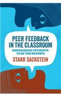 Peer Feedback in the Classroom