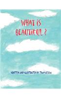 What is Beautiful