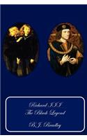 Richard III- The Black Legend