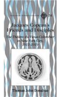 Jacques Copeau's Friends and Disciples