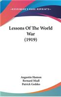 Lessons Of The World War (1919)