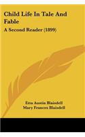 Child Life In Tale And Fable