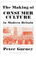 The Making of Consumer Culture in Modern Britain