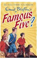 So You Think You Know: Enid Blyton's Famous Five