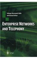 Enterprise Networks and Telephony