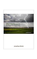 When God Breaks In