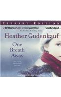One Breath Away