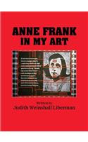 Anne Frank In My Art