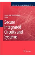 Secure Integrated Circuits and Systems