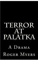 Terror At Palatka