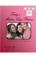 Today's Modern Day Princess Leader's Guide