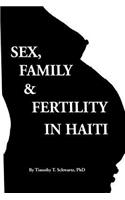 Sex, Family & Fertility in Haiti