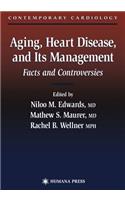Aging, Heart Disease, and Its Management