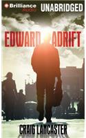 Edward Adrift