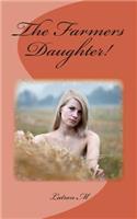 Farmers Daughter!