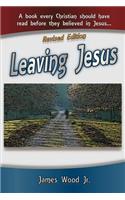 Leaving Jesus