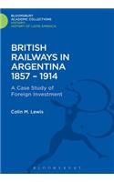 British Railways in Argentina 1857-1914: A Case Study of Foreign Investment