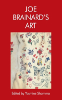 Joe Brainard’s Art