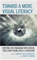 Toward a More Visual Literacy