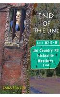 End of the Line