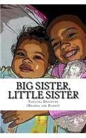 Big Sister, Little Sister