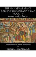 Mahabharata of Krishna-Dwaipayana Vyasa Book 14 Aswamedha Parva