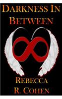 Darkness In Between: (English)