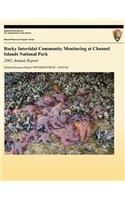 Rocky Intertidal Community Monitoring at Channel Islands National Park: 2002 Annual Report