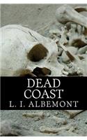 Dead Coast: A Novel of The Living Dead