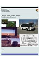 Tallgrass Prairie National Preserve Vehicle Decision Document