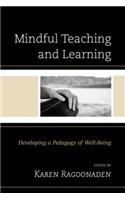 Mindful Teaching and Learning