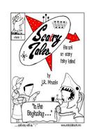 Scairy Tales Volume 1 in the Beginning