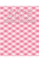 2015 Monthly Planner