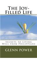 The Joy-Filled Life