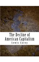 Decline of American Capitalism