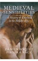 Medieval Sensibilities