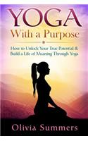 Yoga With a Purpose