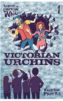 Victorian Urchins