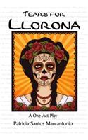 Tears for Llorona