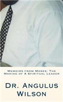 Memoirs from Moses
