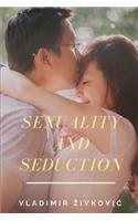 Sexuality and Seduction