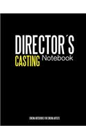 Directors Casting Notebook