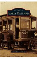Early Ballard