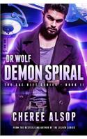 Fae Rift Series Book 2- Demon Spiral