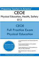 CEOE Physical Education, Health, Safety 012