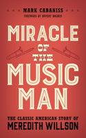 Miracle of The Music Man