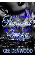 Natural Born Street Queen 2